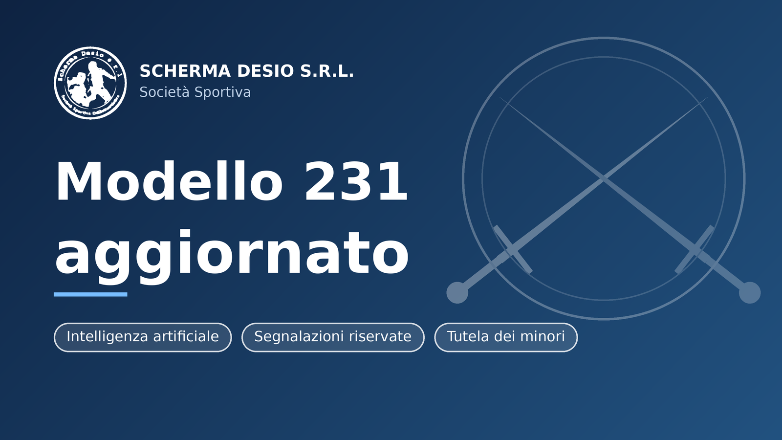 Scherma Desio aggiorna il Modello 231: nuove regole su intelligenza artificiale, rafforzate le misure sulle segnalazioni e tutela dei minori